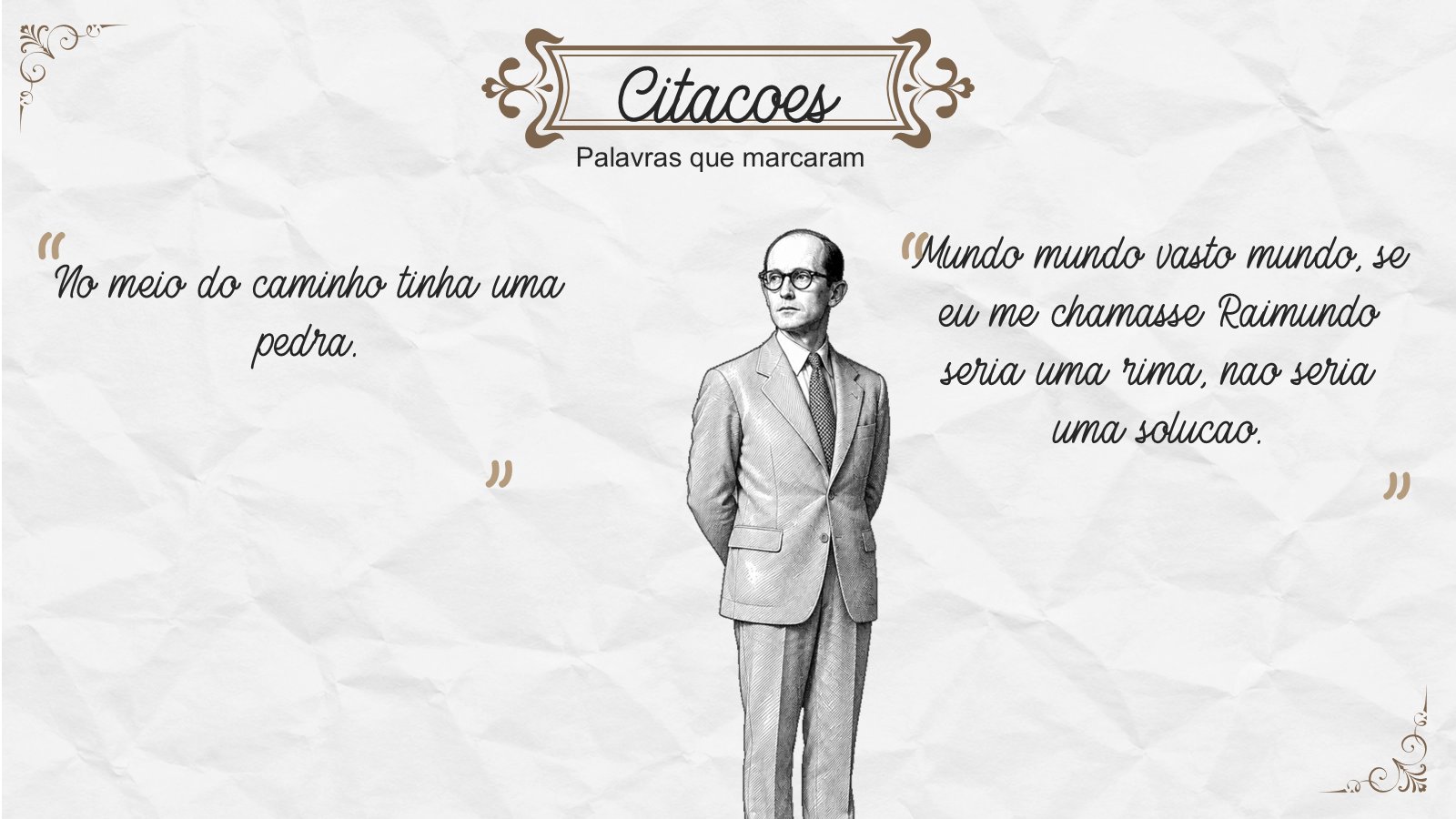 Carlos Drummond de Andrade – slide 8