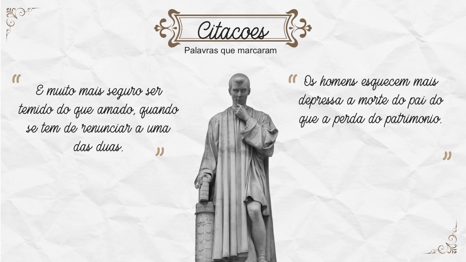 Maquiavel – slide 8
