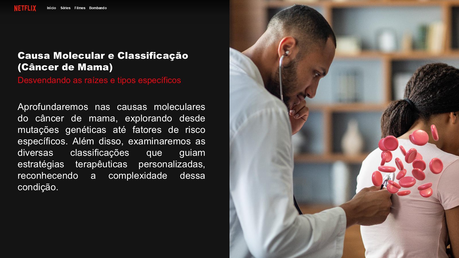 Netflix Câncer de Pulmão – slide 6