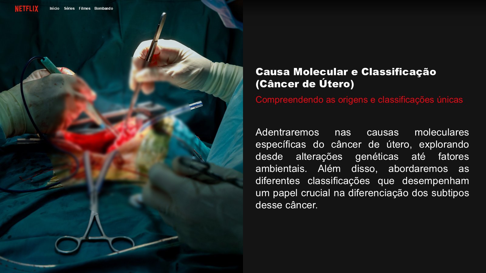 Netflix Câncer de Pulmão – slide 7
