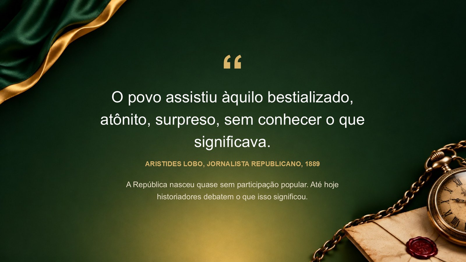 Proclamação da República Clássica – slide 8